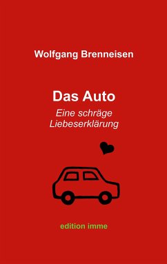 Das Auto (eBook, ePUB) - Brenneisen, Wolfgang