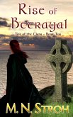 Rise of Betrayal (Tale of the Clans, #2) (eBook, ePUB)