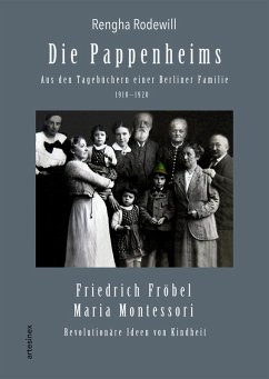Die Pappenheims: Aus den Tagebüchern einer Berliner Familie 1910-1920 (eBook, ePUB) - Rodewill, Rengha