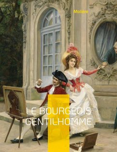Le Bourgeois gentilhomme (eBook, ePUB) - Molière