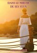 Dans le miroir de ses yeux (eBook, ePUB) - Bild 1