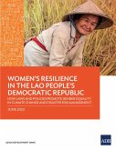 Women's Resilience in the Lao People's Democratic Republic (eBook, ePUB)
