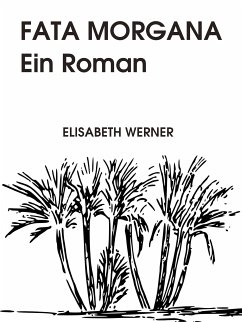 Fata Morgana (eBook, ePUB) - Werner, Elisabeth