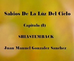 Sabios De La Luz Del Cielo Shiastemback (eBook, ePUB)