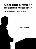 Sinn und Grenzen der exakten Wissenschaft (eBook, ePUB)