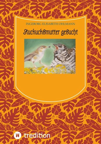 Kuckucksmutter gesucht (eBook, ePUB) Kuckucksmutter gesucht (eBook, ePUB)