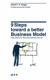 9 Steps Toward a Better Business Model (Entrepreneurship-Series, #1) (eBook, ePUB)