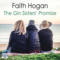 The Gin Sisters' Promise (MP3-Download) - Hogan, Faith