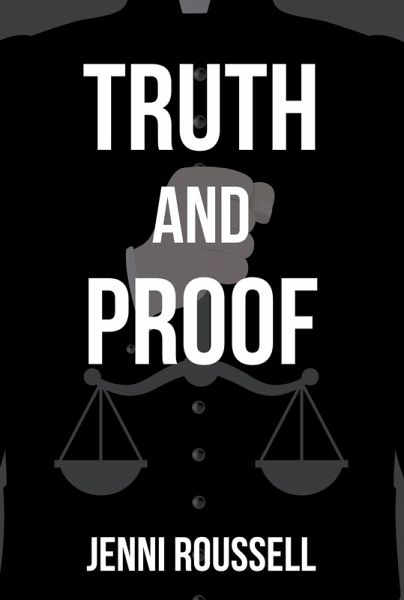Truth and Proof (eBook, ePUB) Truth and Proof (eBook, ePUB)