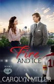 Fire and Ice (Northwest Ice Division) (eBook, ePUB)