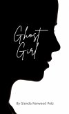 Ghost Girl (DeeDee Olsen, Ghost Girl, #1) (eBook, ePUB)