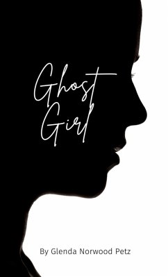 Ghost Girl (DeeDee Olsen, Ghost Girl, #1) (eBook, ePUB) - Petz, Glenda Norwood