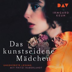 Das kunstseidene Mädchen (MP3-Download) - Keun, Irmgard