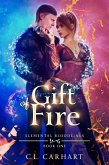 Gift of Fire (Elemental Bloodlines, #1) (eBook, ePUB)