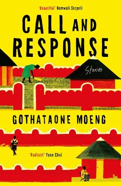 Call and Response (eBook, ePUB) - Moeng, Gothataone