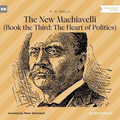 The New Machiavelli (MP3-Download) - Wells, H. G.