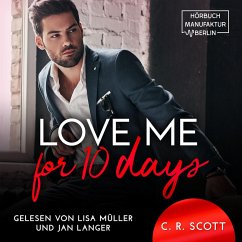 Love Me for 10 Days (MP3-Download) - Scott, C. R.