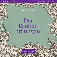 Der Räuberbräutigam (MP3-Download) - Grimm, Brüder