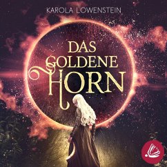 Das Goldene Horn (MP3-Download) - Löwenstein, Karola