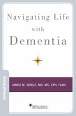 Navigating Life with Dementia (eBook, ePUB)