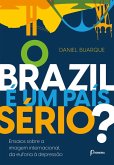 O Brazil é um País Sério? (eBook, ePUB)