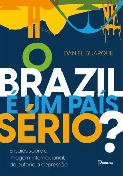 O Brazil é um País Sério? (eBook, ePUB) - Buarque, Daniel