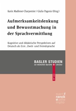 Aufmerksamkeitslenkung und Bewusstmachung in der Sprachvermittlung (eBook, ePUB)