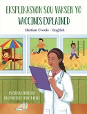 Vaccines Explained (Haitian Creole-English) (eBook, ePUB) Vaccines Explained (Haitian Creole-English) (eBook, ePUB)
