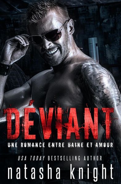 Déviant : Une romance entre haine et amour (eBook, ePUB)