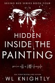 Hidden Inside the Painting (Seeing Red Series, #4) (eBook, ePUB)