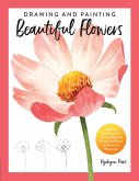 Drawing and Painting Beautiful Flowers (eBook, ePUB)