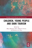 Children, Young People and Dark Tourism (eBook, PDF)