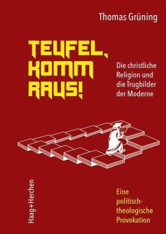 Teufel, komm raus! - Grüning, Thomas