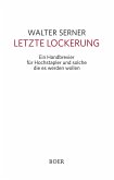 Letzte Lockerung