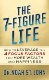 The 7-Figure Life (eBook, ePUB)