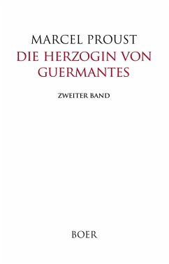 Die Herzogin von Guermantes Band 2 - Proust, Marcel