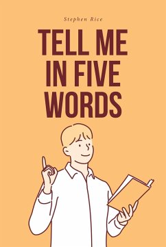 Cover Tell Me in Five Words (eBook, ePUB)