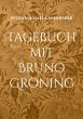Tagebuch mit Bruno Gröning (eBook,... - Bild 1
