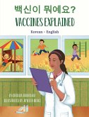 Vaccines Explained (Korean-English) (eBook, ePUB) Vaccines Explained (Korean-English) (eBook, ePUB)