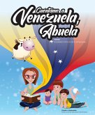 Cuéntame a Venezuela, abuela (eBook, ePUB) Cuéntame a Venezuela, abuela (eBook, ePUB)