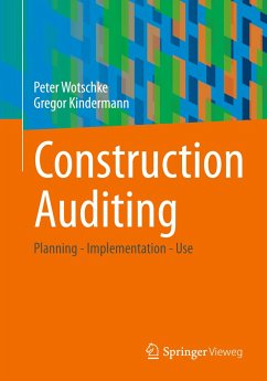 Construction Auditing - Wotschke, Peter;Kindermann, Gregor