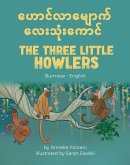 The Three Little Howlers (Burmese-English) (eBook, ePUB)