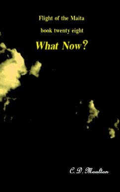 Cover What Now? (Flight of the Maita, #28) (eBook, ePUB)