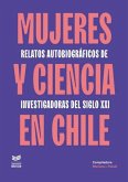 Mujeres y ciencia en Chile (eBook, ePUB)