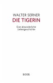 Die Tigerin