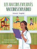 Vaccines Explained (French-English) (eBook, ePUB) Vaccines Explained (French-English) (eBook, ePUB)