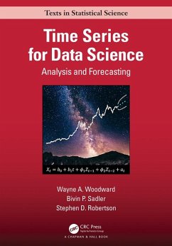 Time Series for Data Science (eBook, PDF) - Woodward, Wayne A.; Sadler, Bivin Philip; Robertson, Stephen