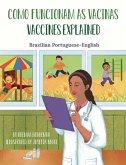 Vaccines Explained (Brazilian Portuguese-English) (eBook, ePUB)