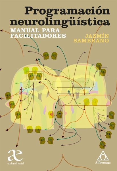 Programación neurolingüística (eBook, PDF) Programación neurolingüística (eBook, PDF)