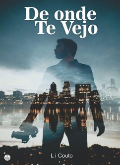 De onde eu te Vejo (eBook, ePUB) - Couto, Li